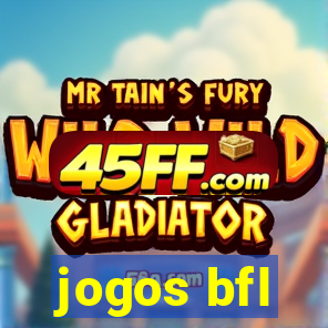 jogos bfl